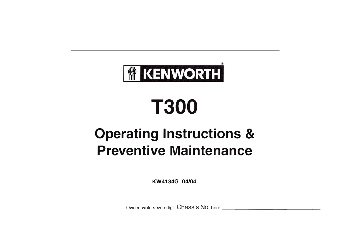 2005 Kenworth T300 Manuel du propriétaire | Anglais