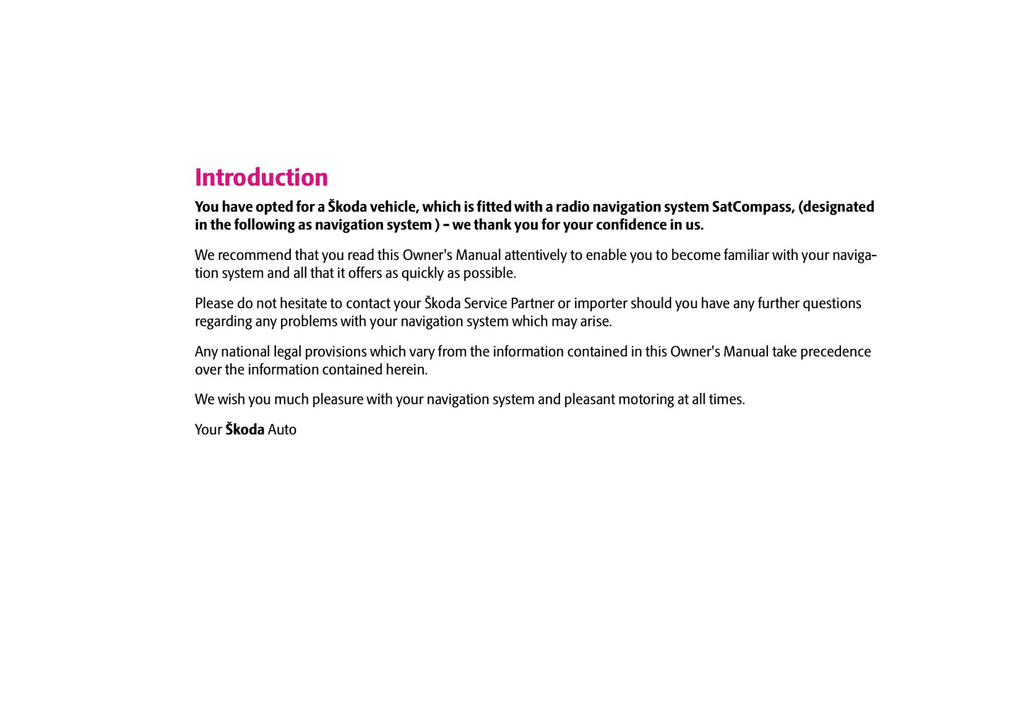 Skoda Radio Navigation System SatCompass Manuel du propriétaire 2006