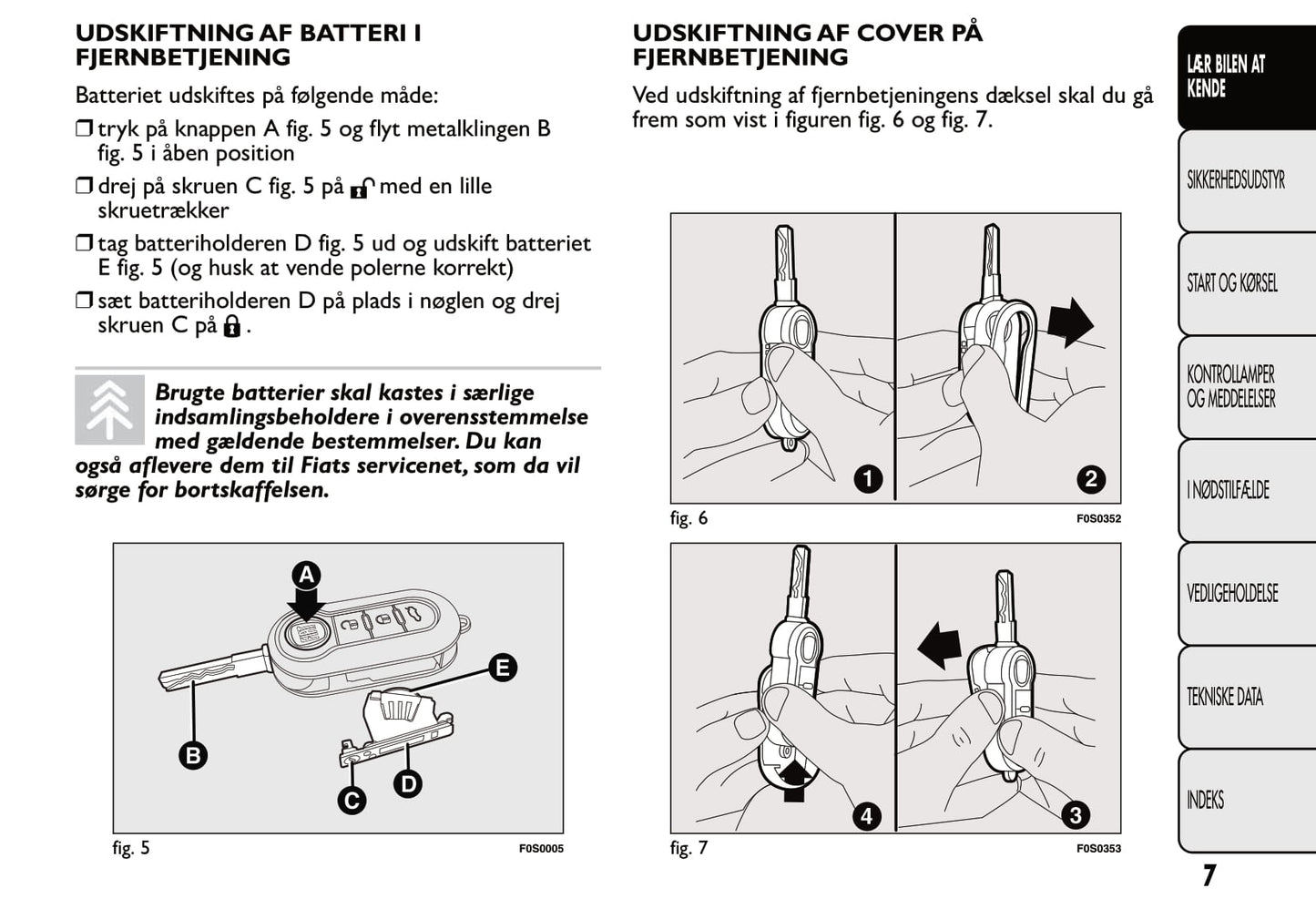 2007-2014 Fiat 500 Owner's Manual | Danish
