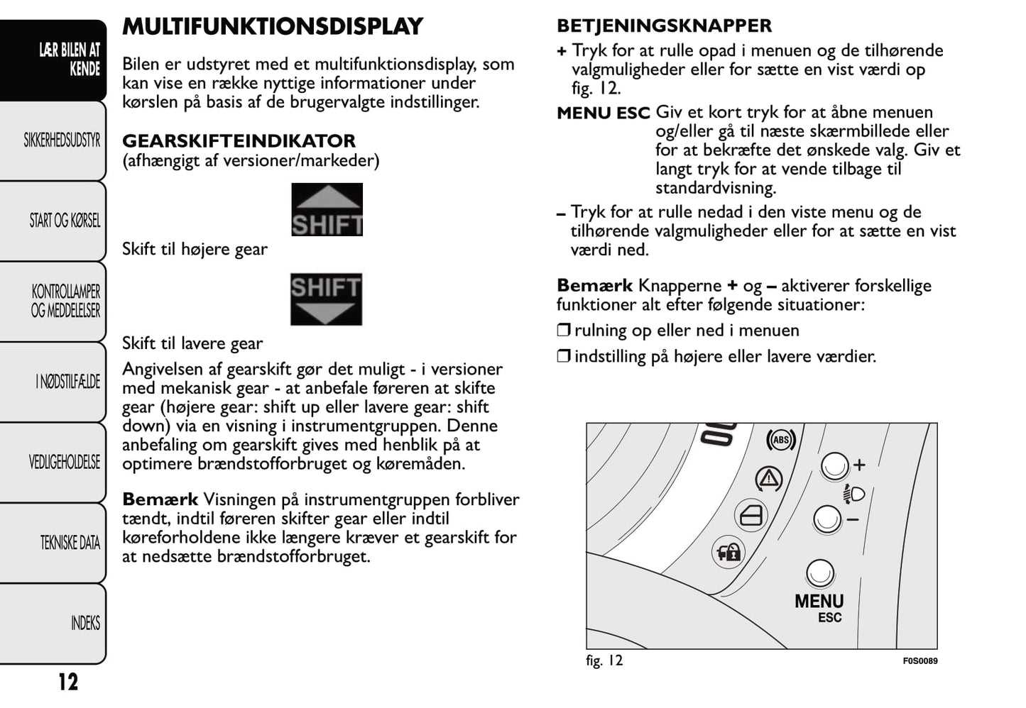 2007-2014 Fiat 500 Owner's Manual | Danish