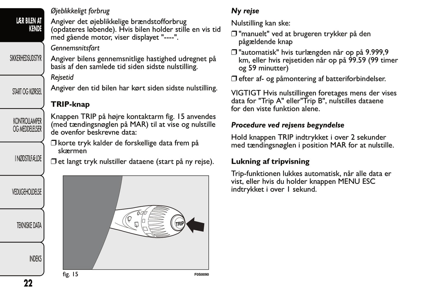 2007-2014 Fiat 500 Owner's Manual | Danish