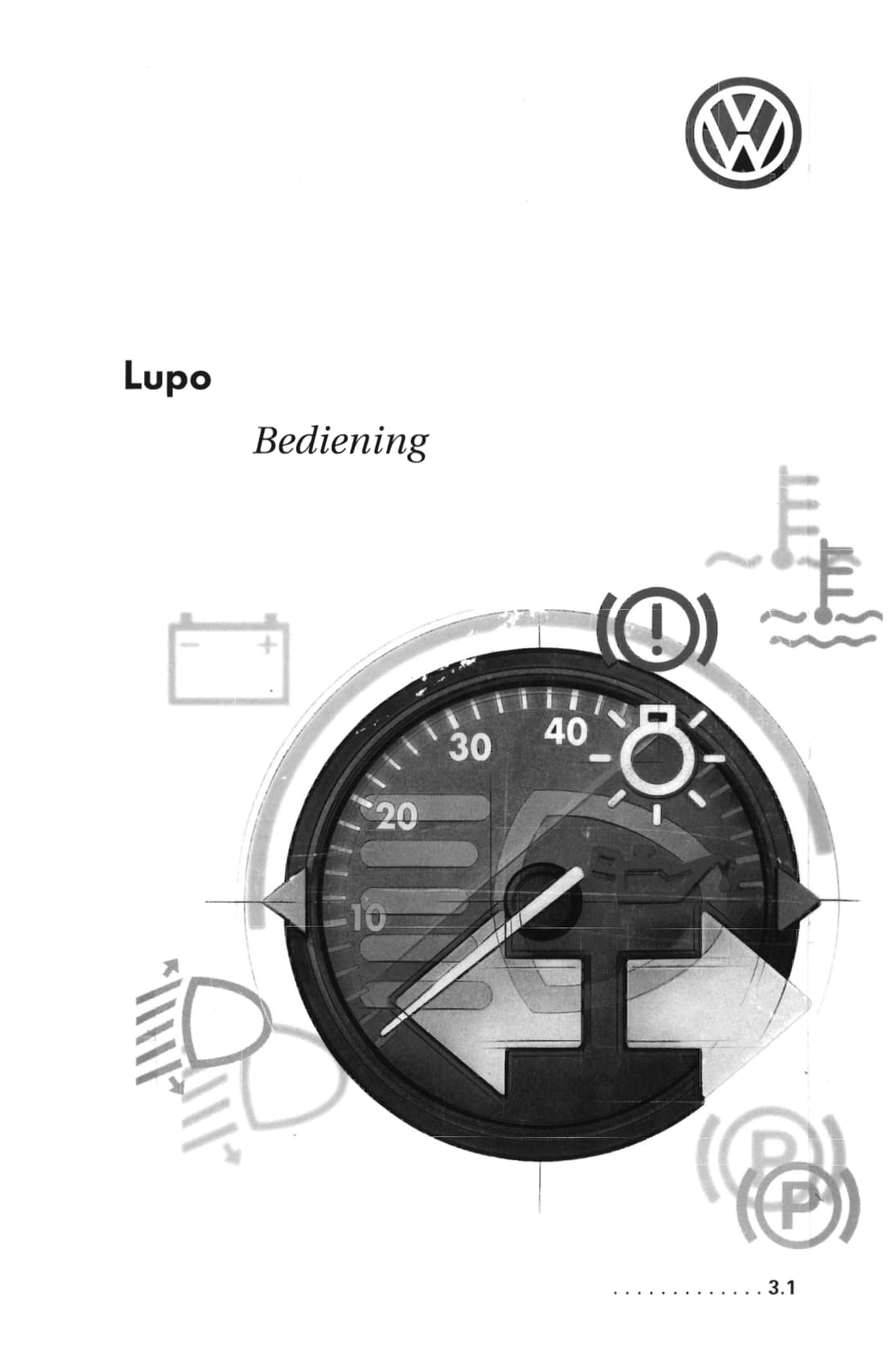 1998-2005 Volkswagen Lupo Manuel du propriétaire | Néerlandais
