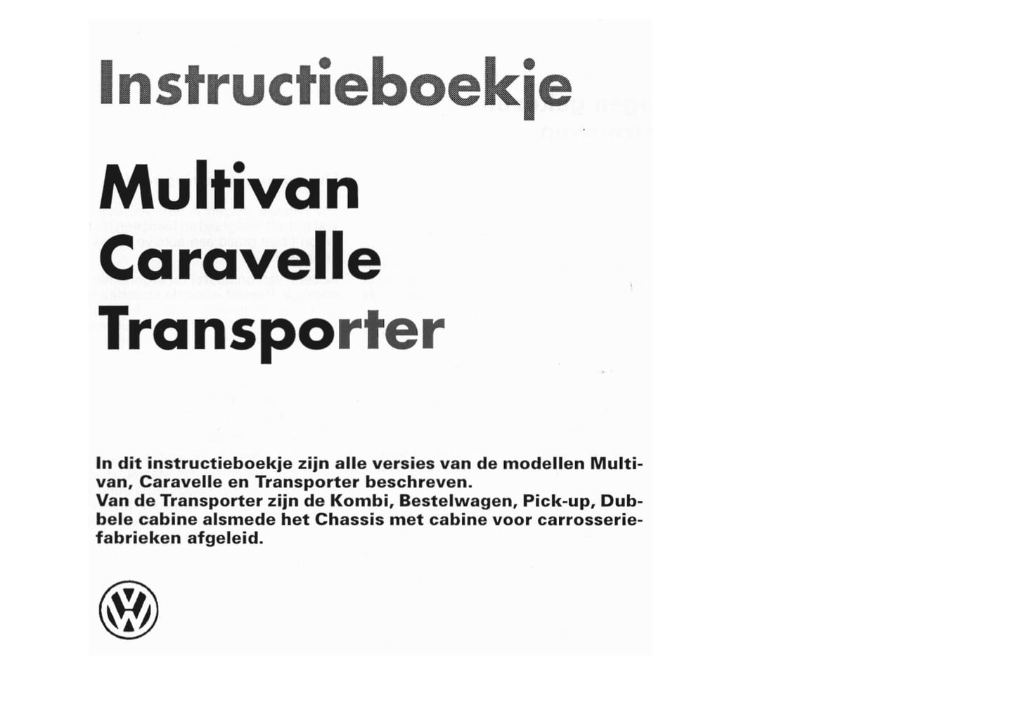 1990-2003 Volkswagen Caravelle/Multivan/Transporter Manuel du propriétaire | Néerlandais