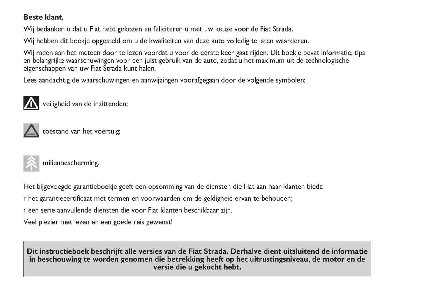 2012-2013 Fiat Strada Owner's Manual | Dutch
