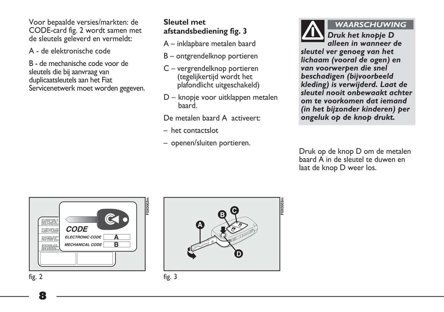 2012-2013 Fiat Strada Owner's Manual | Dutch