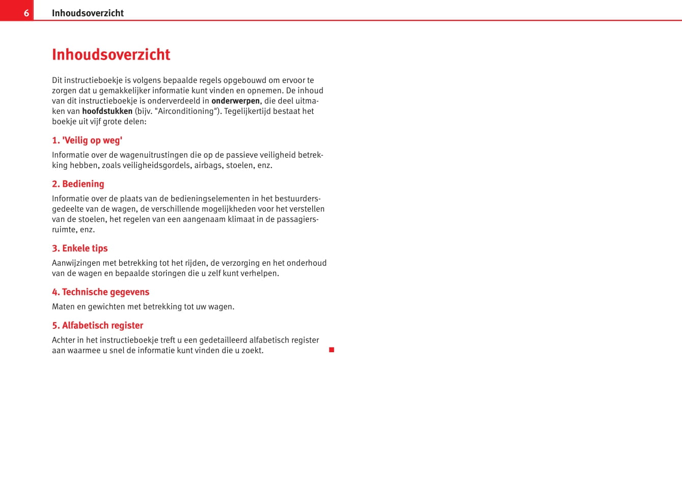 2009-2012 Seat Exeo Manuel du propriétaire | Néerlandais