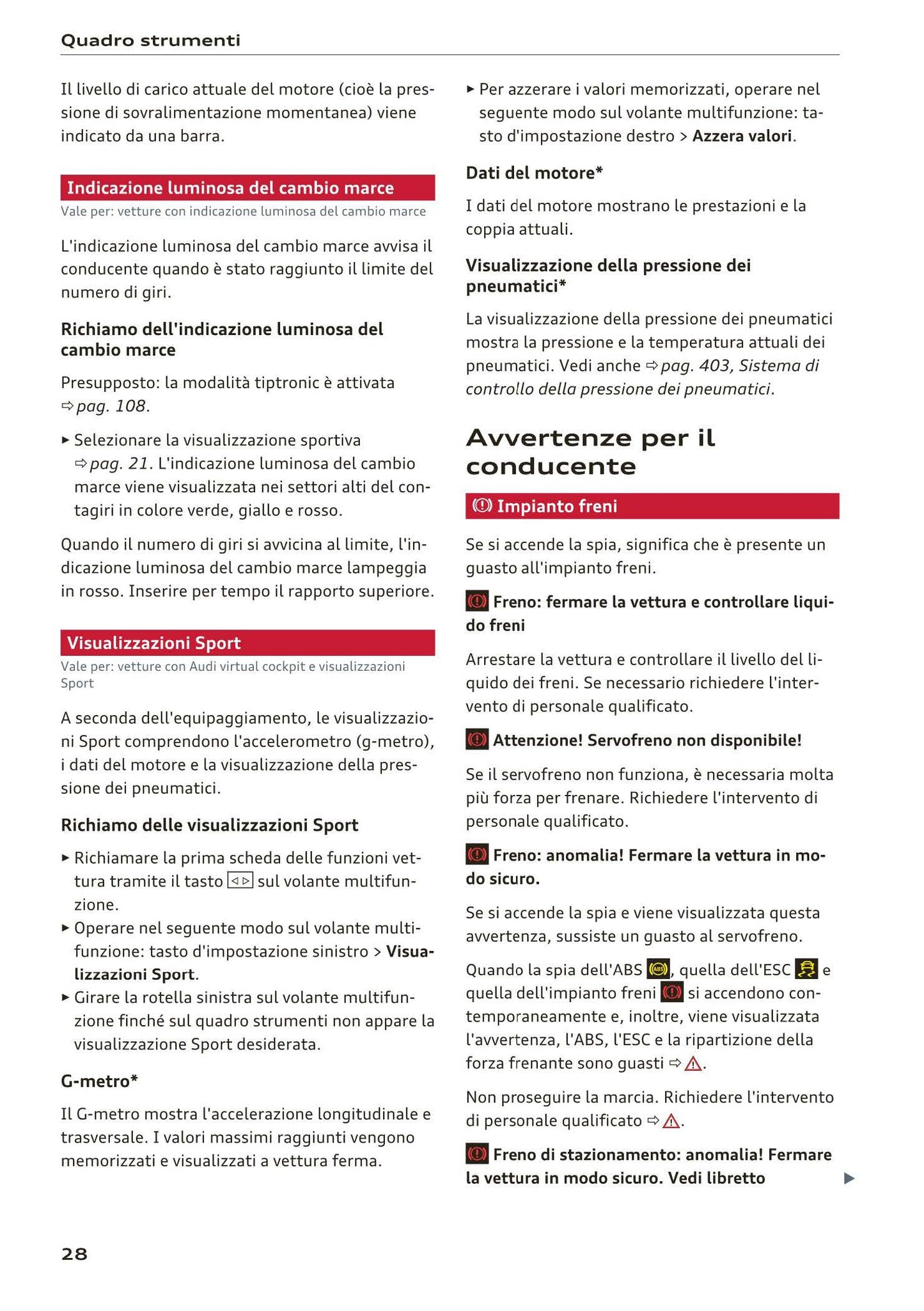 2016-2018 Audi A3/A3 Cabriolet/A3 Limousine/A3 Sportback/A3 Sportback e-tron/A3 Sportback g-tron/RS 3 Limousine/RS 3 Sportback/S3/S3 Cabriolet/S3 Limousine/S3 Sportback Owner's Manual | Italian