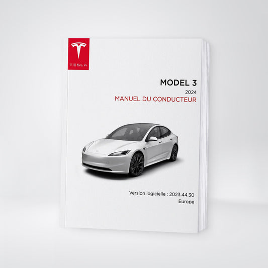 2023-2024 Tesla Model 3 Manuel du propriétaire | Français