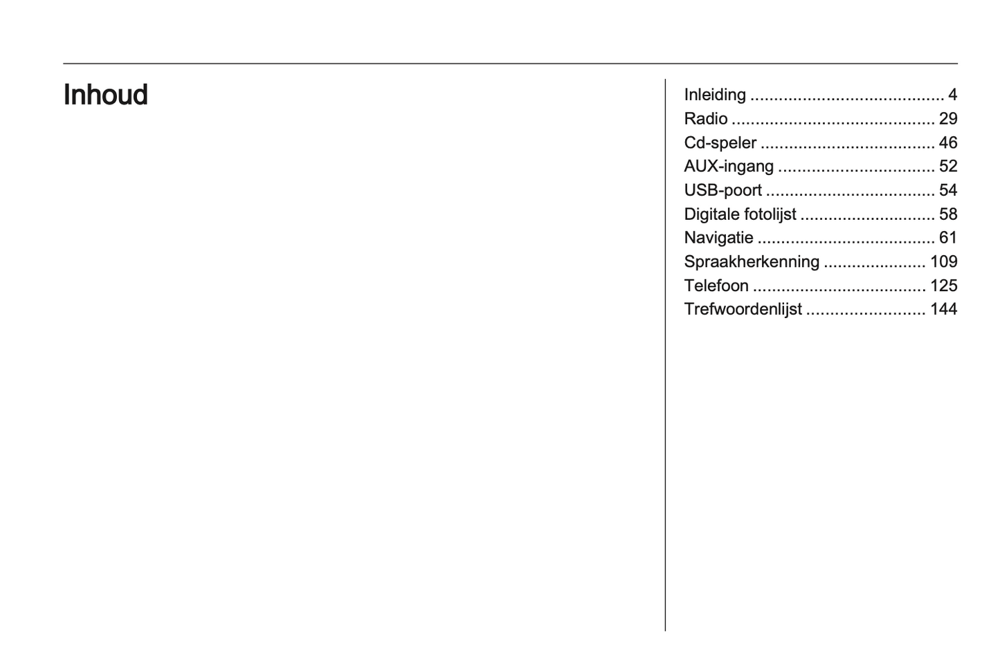 2013 Opel Zafira Tourer Infotainment Manual | Dutch