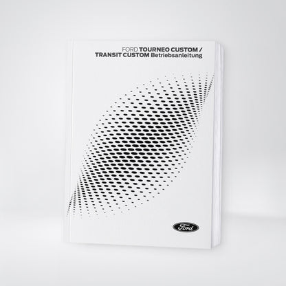 2024-2025 Ford Tourneo Custom/Transit Custom Owner's Manual | German