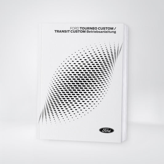 2024-2025 Ford Tourneo Custom/Transit Custom Owner's Manual | German
