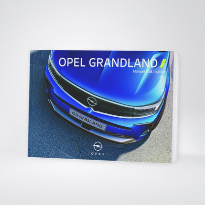 2023-2024 Opel Grandland Manuel du propriétaire | Français