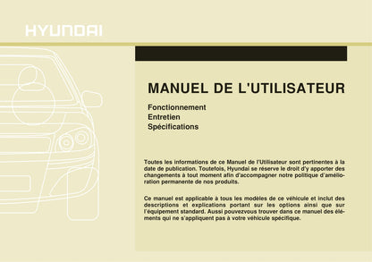 2013-2017 Hyundai i10 Manuel du propriétaire | Français