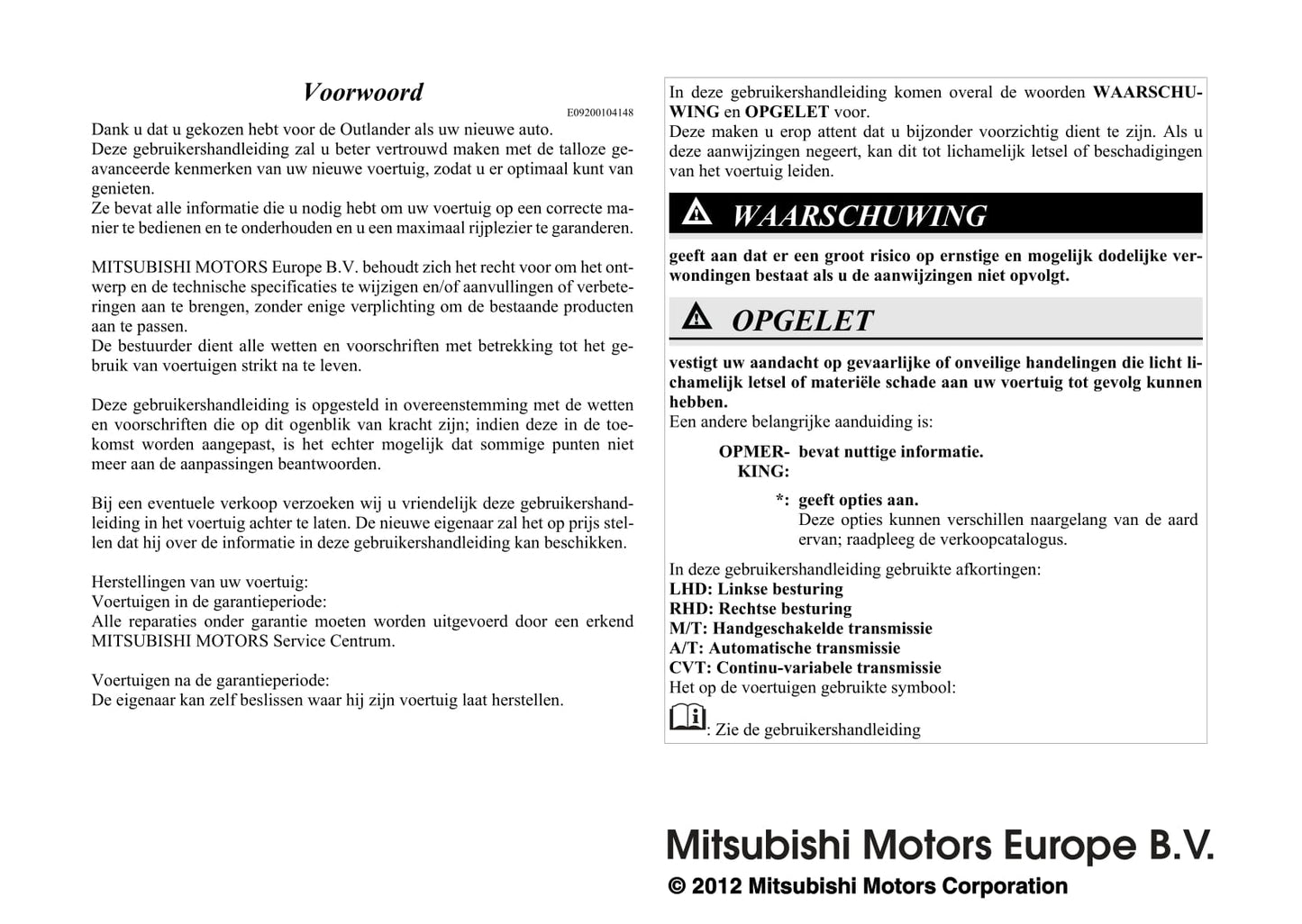 2012-2015 Mitsubishi Outlander Manuel du propriétaire | Néerlandais