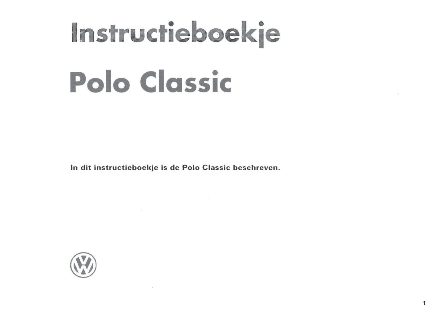 1996-1999 Volkswagen Polo Classic Manuel du propriétaire | Néerlandais