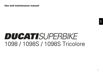 2007-2009 Ducati Superbike 1098/Superbike 1098S/Superbike 1098S Tricolore Manuel du propriétaire | Anglais