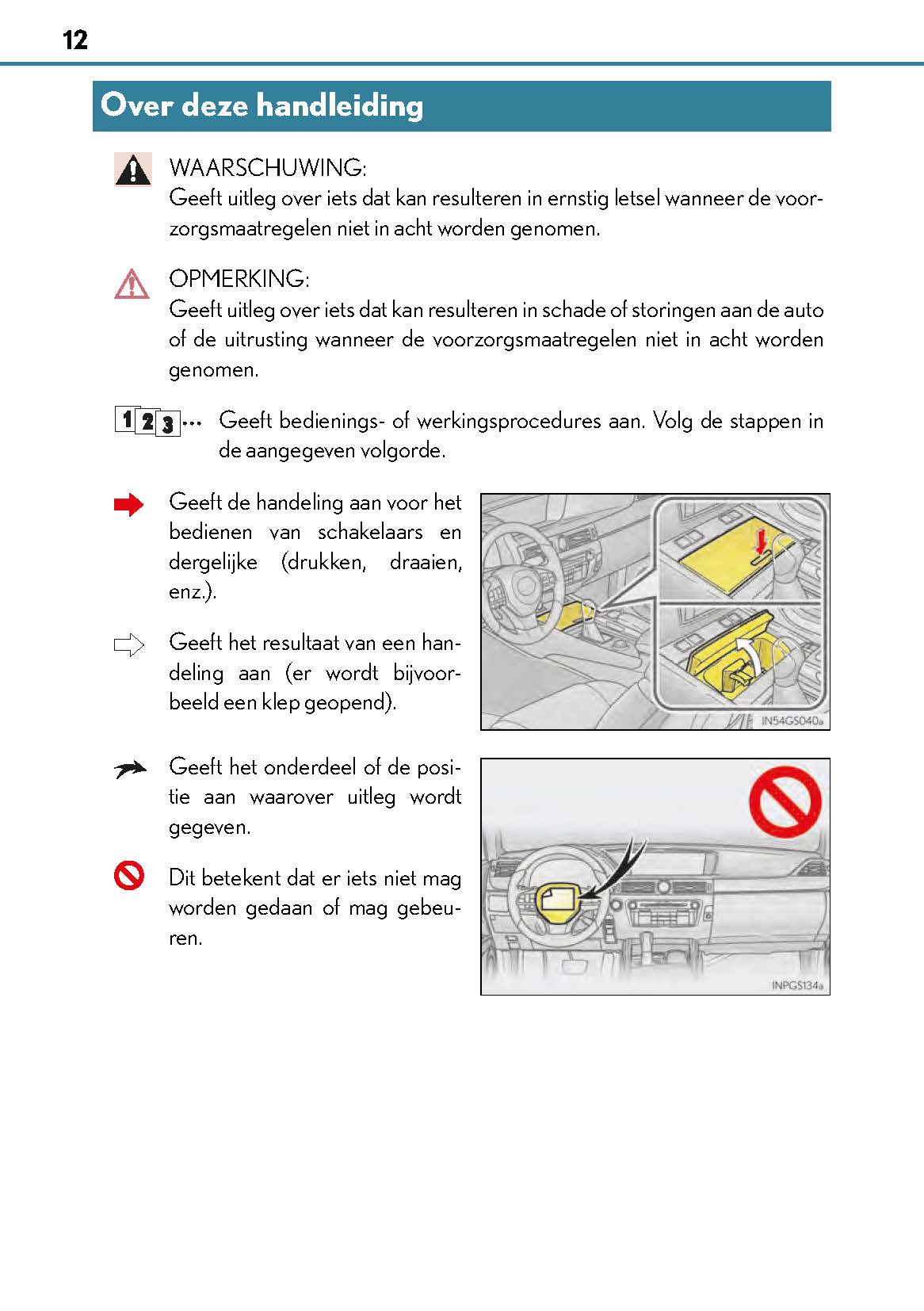 2017-2018 Lexus GS 350/GS 300/GS F Owner's Manual | Dutch