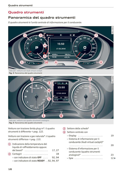 2016-2018 Audi A3/A3 Cabriolet/A3 Limousine/A3 Sportback/A3 Sportback e-tron/A3 Sportback g-tron/RS 3 Limousine/RS 3 Sportback/S3/S3 Cabriolet/S3 Limousine/S3 Sportback Owner's Manual | Italian